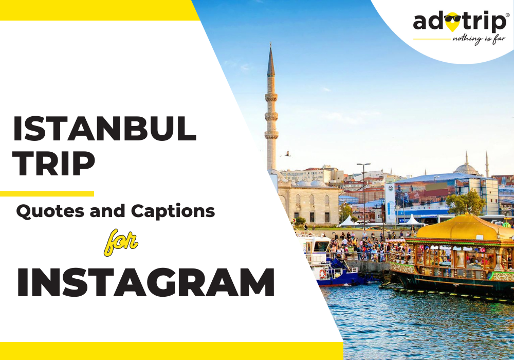istanbul trip quotes and captions for instagram